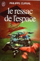 Couverture Le ressac de l'espace Editions J'ai Lu 1975