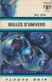 Couverture Bulles d'univers Editions Fleuve (Noir - Anticipation) 1973