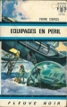 Couverture Equipages en péril Editions Fleuve (Noir - Anticipation) 1970