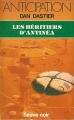 Couverture Les héritiers d'Antinéa Editions Fleuve (Noir - Anticipation) 1982