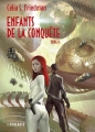 Couverture Enfants de la conquête, tome 2 Editions L'Atalante (La Dentelle du cygne) 2011