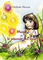 Couverture Maud et le pouvoir des fées Editions Chloé des Lys 2011