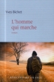Couverture L'homme qui marche Editions Mercure de France 2014
