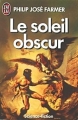 Couverture Le soleil obscur Editions J'ai Lu (Science-fiction) 1990