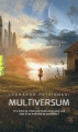 Couverture Multiversum, tome 1 Editions Gallimard  (Pôle fiction) 2014