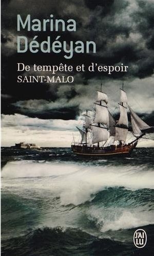 Couverture De tempête et d'espoir, tome 1 : Saint-Malo