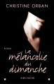 Couverture La mélancolie du dimanche Editions Albin Michel 2006