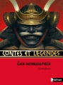 Couverture Les samourais Editions Nathan (Contes et légendes) 2014