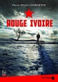 Couverture Rouge Ivoire Editions La Bouinotte (Black Berry) 2014