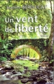 Couverture Un vent de liberté Editions La Bouinotte 2013