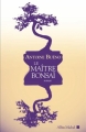 Couverture Le maître bonsaï Editions Albin Michel 2014