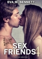 Couverture Sex friends / Sex friends : Chloé et Alistaie, tome 4 Editions Addictives 2014