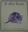 Couverture Le chat boude Editions Flammarion (Père Castor - Albums / Les albums) 1983