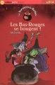 Couverture Les sorcières du beffroi, tome 3 : Les Bas-Rouges se bougent ! Editions Nathan (Poche - Humour) 2005