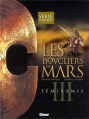 Couverture Les boucliers de Mars, tome 3 : Semiramis Editions Glénat 2013