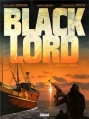 Couverture Black Lord, tome 1 : Somalie : Année 0 Editions Glénat 2014