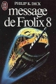 Couverture Message de Frolix 8 Editions J'ai Lu 1984