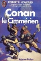Couverture Conan, intégrale (selon Sprague de Camp), tome 02 : Conan le Cimmérien Editions J'ai Lu (Science-fiction) 1985