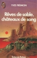 Couverture Rêves de sable, châteaux de sang Editions J'ai Lu (Science-fiction) 1986