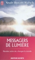 Couverture Messagers de lumière Editions J'ai Lu (Aventure secrète) 2013