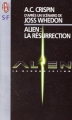 Couverture Alien, tome 4 : La résurrection Editions J'ai Lu (S-F) 1997