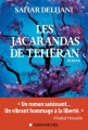 Couverture Les Jacarandas de Téhéran / Les Enfants du jacaranda Editions Albin Michel 2014