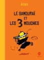 Couverture Le samouraï et les 3 mouches Editions Hongfei culture 2014