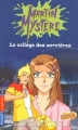 Couverture Martin Mystère, tome 2 : Le collège des sorcières Editions Pocket (Jeunesse) 2006