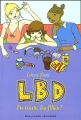 Couverture LBD, tome 2 : En route les filles Editions Gallimard  (Jeunesse) 2005