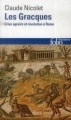 Couverture Les Gracques Crise agraire et révolution à Rome Editions Folio  (Histoire) 2014
