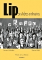 Couverture Lip des héros ordinaires Editions Dargaud 2014