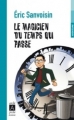 Couverture Le magicien du temps qui passe Editions Archipoche 2008