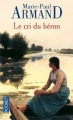 Couverture Le Cri du héron Editions Pocket 2006