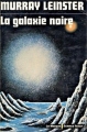 Couverture La galaxie noire Editions Librairie des  Champs-Elysées  (Le Masque Science-fiction) 1974