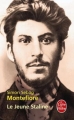 Couverture Le jeune Staline Editions Calmann-Lévy 2010
