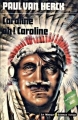 Couverture Caroline oh Caroline ! Editions Librairie des  Champs-Elysées  (Le Masque Science-fiction) 1976
