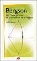 Couverture Les Deux Sources de la morale et de la religion Editions Flammarion (GF) 2012