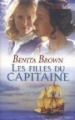 Couverture Les filles du Capitaine Editions Harlequin (Best Sellers - Historique) 2009