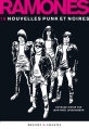 Couverture Ramones, 18 nouvelles punk et noires Editions Buchet / Chastel 2011