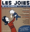 Couverture Les joies de la maternité (poil au nez) Editions Les 400 Coups 2010