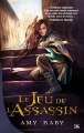 Couverture Le Jeu de l'assassin, tome 1 : Le Jeu de l'assassin Editions Bragelonne (Fantasy) 2014