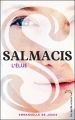 Couverture Salmacis, tome 1 : L'élue Editions Hachette (Black Moon) 2014