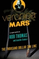 Couverture Veronica Mars: The Thousand Dollar Tan Line Editions Vintage Books 2014