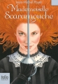 Couverture Mademoiselle Scaramouche Editions Folio  (Junior) 2014