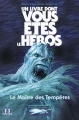 Couverture Le Maître des Tempêtes Editions Gallimard  (Un livre dont vous êtes le héros) 2013