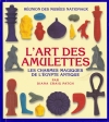 Couverture L'art des amulettes Editions RMN (Réunion Des Musées Nationaux) 1998