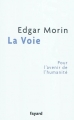 Couverture La Voie Editions Fayard (Essais) 2011