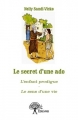 Couverture Le secret d'une ado Editions Autoédité 2014