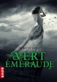 Couverture Trilogie des gemmes, tome 3 : Vert émeraude Editions Milan (Macadam) 2012