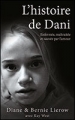 Couverture L'histoire de Dani / Sauvée par l'amour Editions France Loisirs 2013